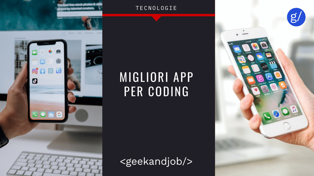 Coding App: Le 10 Migliori Applicazioni Mobile per Programmare