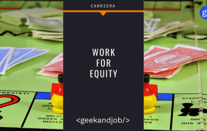 Work for equity nel mondo informatico
